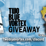 Two Blue Vortex 500-Member Giveaway!