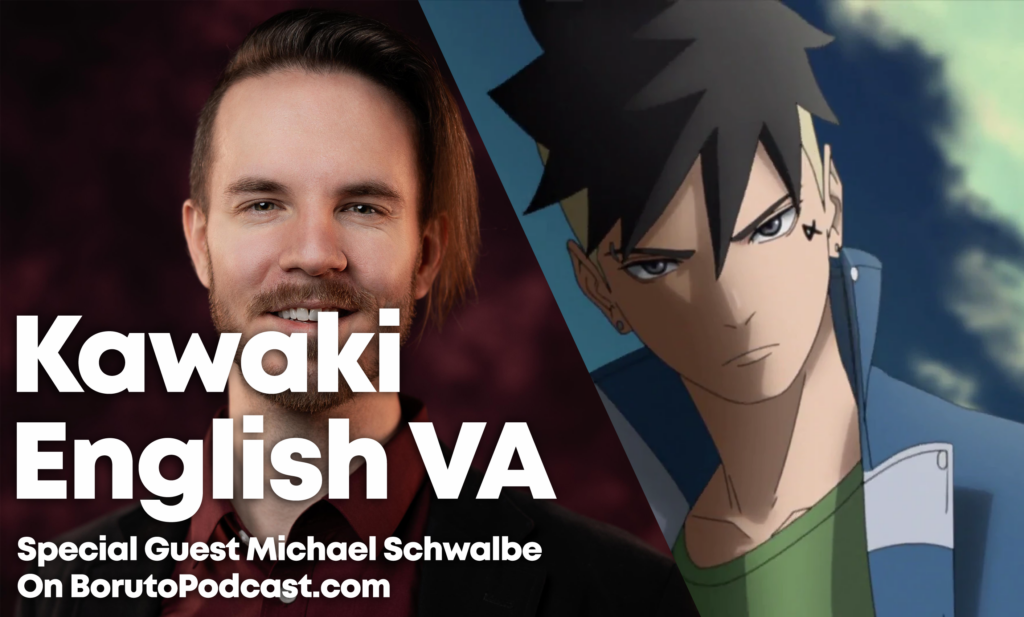 Boruto Podcast with Kawaki English Voice Actor Michael Schwalbe