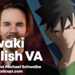 Boruto Podcast with Kawaki English Voice Actor Michael Schwalbe